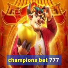 champions bet 777
